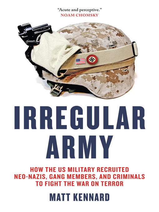 Title details for Irregular Army by Matt Kennard - Available